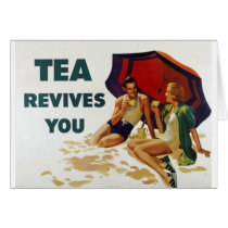 Tea Revives You Greeting Cards