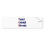 TEA - Taxed Enough Already Bumper Sticker