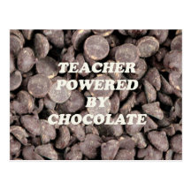 TEACHER POWERED BY CHOCOLATE POSTCARD