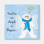 Teachers are Angels in Disguise... Refrigerator Magnets