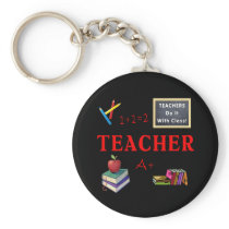 Teachers Do It With Class Keychains