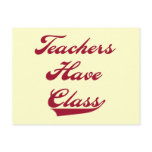 Teachers Have  Class Red Tshirts and Gifts Post Cards