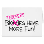 Teachers Have More Fun Cards