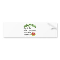 Teacher's Income Bumper Stickers