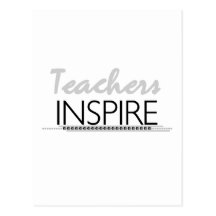 Teachers Inspire Tshirts and Gifts Postcard