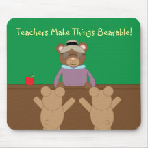 Teachers Make Life Bearable Mouse pad