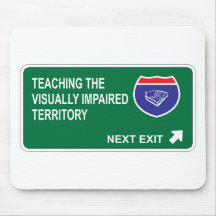Teaching the Visually Impaired Next Exit Mouse Mat