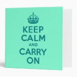 Teal and Aquamarine Keep Calm and Carry On 3 Ring Binder