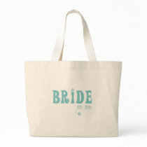 Teal Bride to Be Canvas Bag