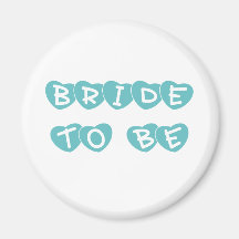 Teal Hearts Bride to Be Fridge Magnets