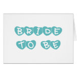 Teal Hearts Bride to Be Greeting Cards