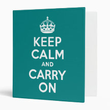 Teal Keep Calm and Carry On 3 Ring Binder