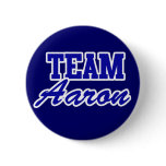 Team Aaron Pinback Button