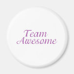 Team Awesome Magnet