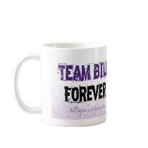 Team Bill Forever Mugs