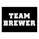 Team Brewer Greeting Card
