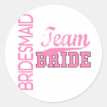 Team Bride 1 BRIDESMAID Round Stickers