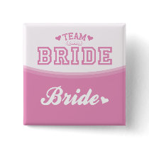Team Bride Bride Button