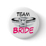 Team Bride Pinback Buttons