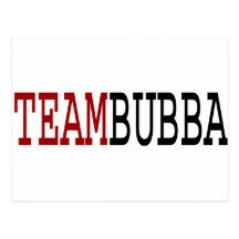 Team Bubba Post Card