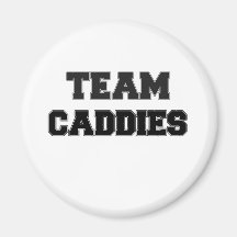 Team Caddies Refrigerator Magnet