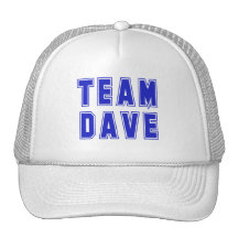 Team Dave T shirts and Products Hats