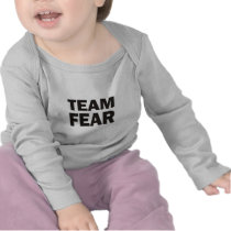 Team Fear Shirt