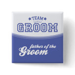 Team Groom-Father of Groom (Stars) Button
