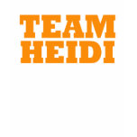 Team Heidi T-shirts & Apparel