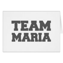 "Team Maria" T-shirts