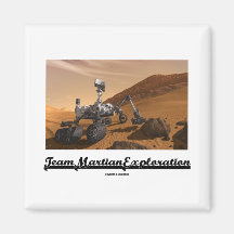 Team Martian Exploration (Curiosity Rover On Mars) Magnets