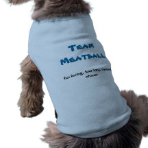 Team Meatball T-shirt Pet Tshirt