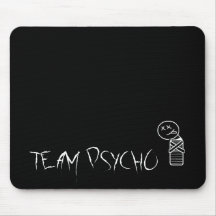 Team Psycho-Mouse Mouse Pad