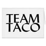 Team Taco Card