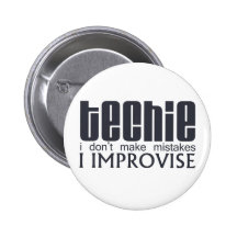 Techie Improvise Button