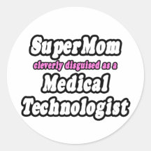 Technologue médicale de SuperMom… Autocollant