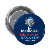 Ted Kennedy Memorial Button