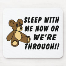 Teddy Bear Demand Mousepad