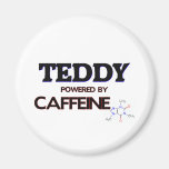Teddy Powered by Caffeine Fridge Magnet