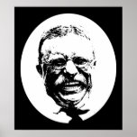 Teddy Roosevelt -- Black and White Posters
