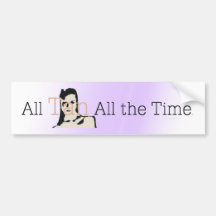 TEE All Tan All the Time Bumper Stickers