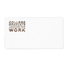 TEE College Graduate Looking for Work Labels
