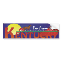 TEE I'm From Kentucky Bumper Sticker
