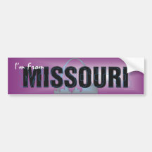 TEE I'm From Missouri Bumper Stickers