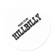 TEE Proud to be Hillbilly Round Stickers