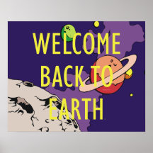 TEE Welcome Back To Earth Poster