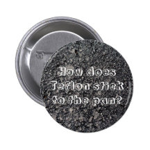 teflon question button