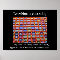 Television educates posters