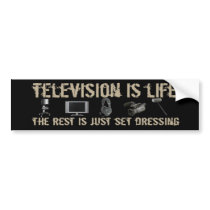 Television is Life