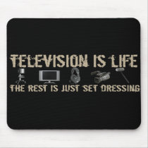 Television is Life
